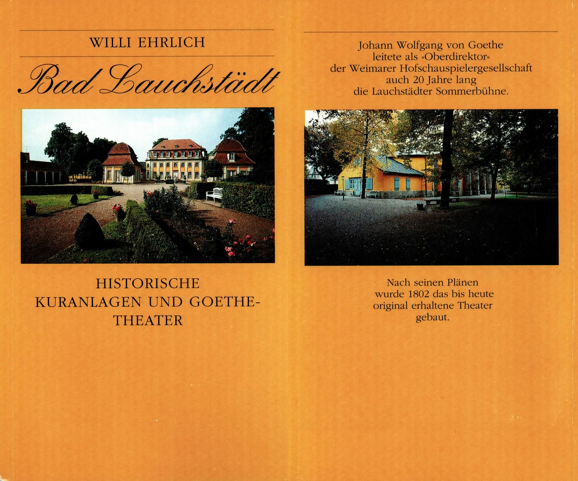 Bad Lauchstädt - Historische Kuranlagen und Goethe-Theater - Ehrlich, Willi